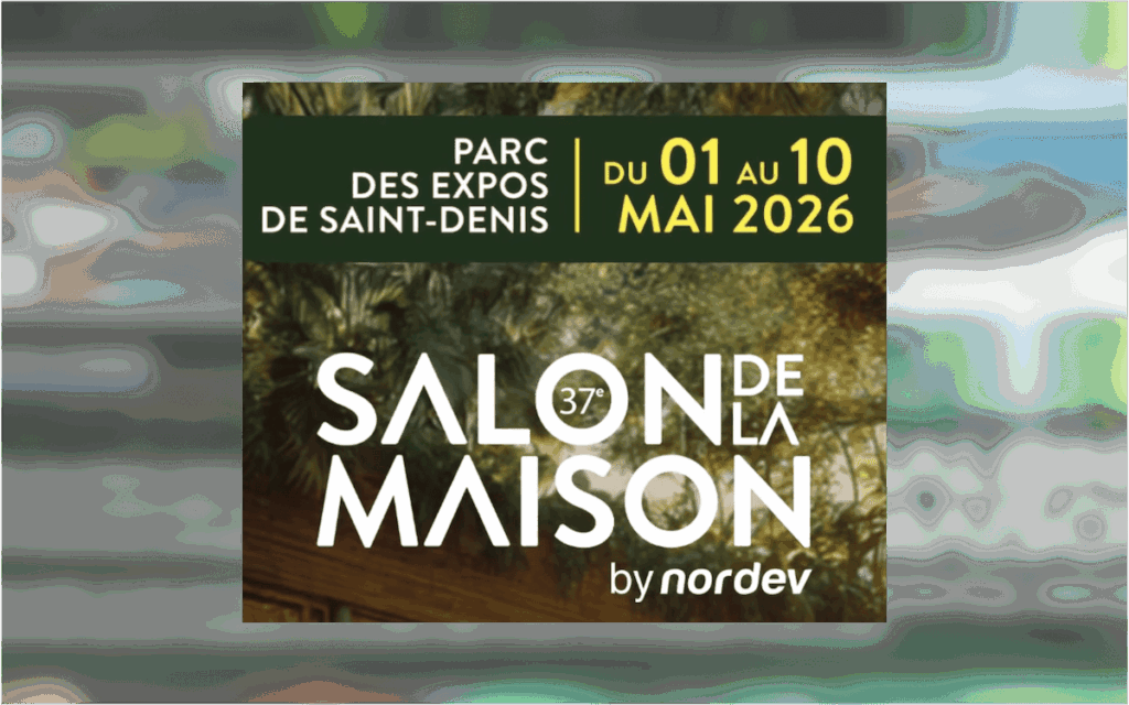Salon de la Maison 2026